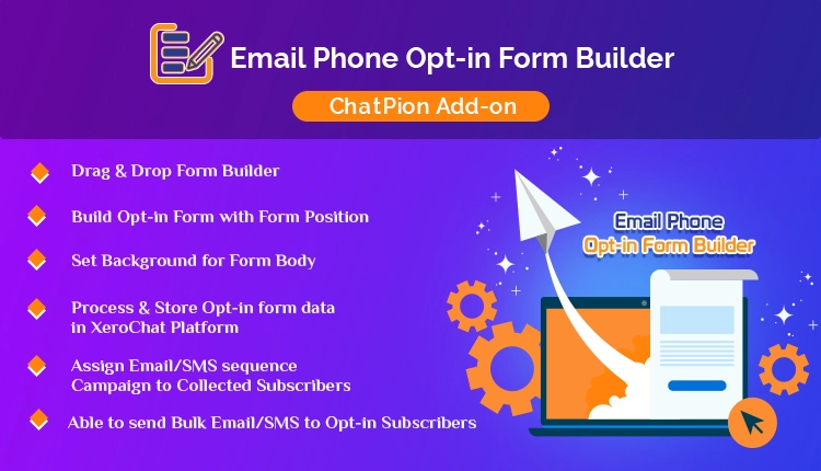Email/Phone Opt-in Form Builder : A ChatPion Add-on